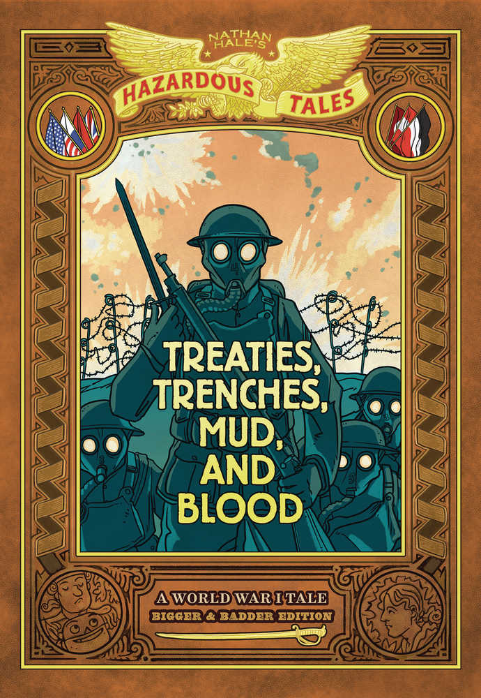 Nathan Hales Hazardous Tales Bigger Badder Graphic Novel Treaties