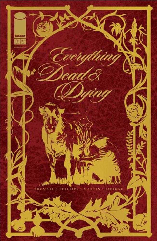 Everything Dead & Dying #1 (Of 5) 2 Nd Printing (Mature)