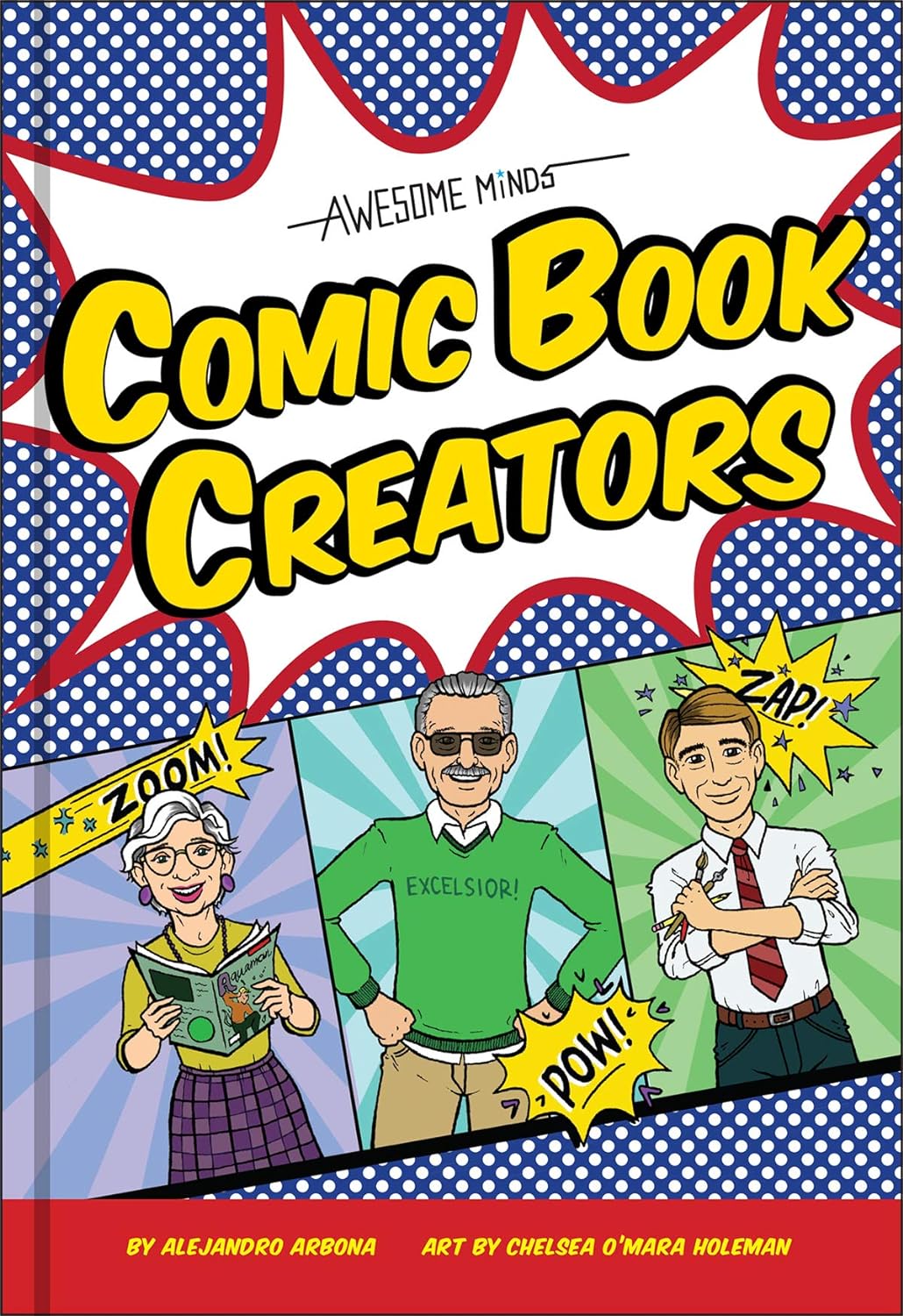 AWESOME MINDS COMIC BOOK CREATORS HC
