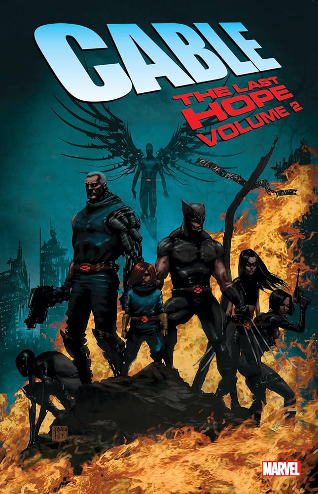 CABLE THE LAST HOPE TP VOL 2