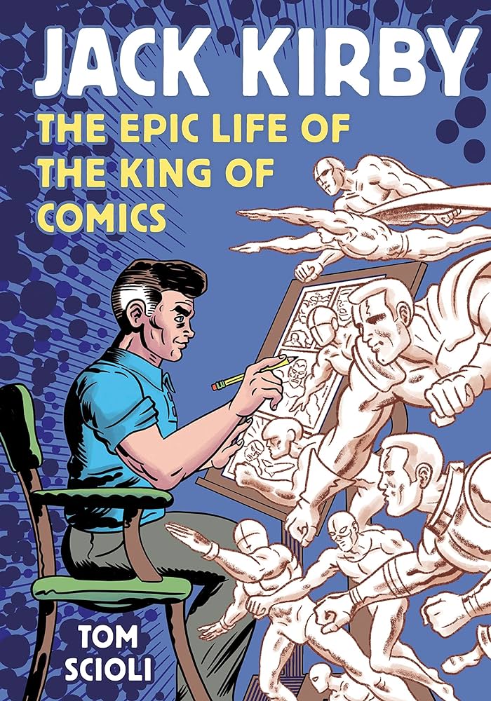JACK KIRBY EPIC LIFE KING OF COMICS GN