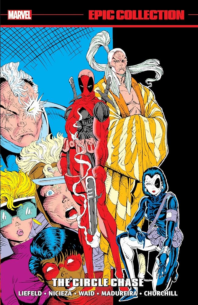 DEADPOOL EPIC COLLECTION TP CIRCLE CHASE