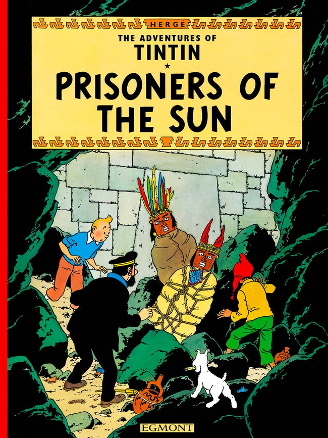 THE ADVENTURES OF TINTIN SERIES : PRISONERS OF THE SUN TP