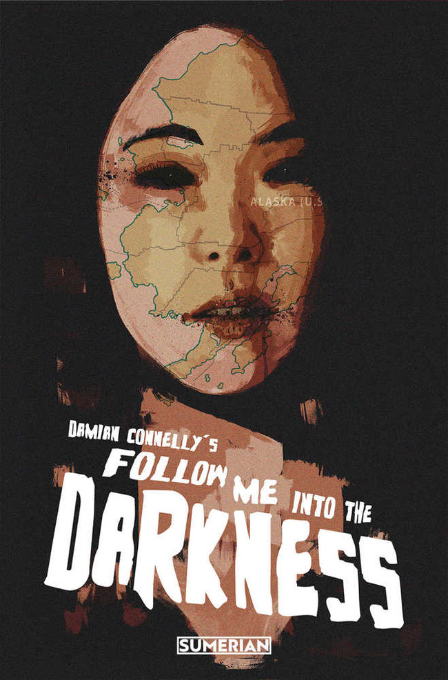 Follow Me Into The Darkness TPB (Mature)