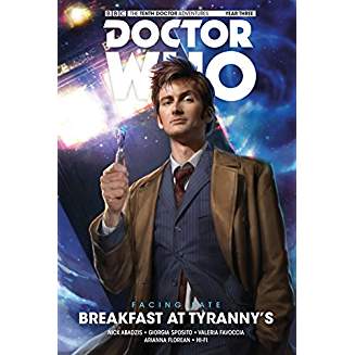DOCTOR WHO TENTH DOCTOR  FACING FEAR : VOL 1 BREAKFAST AT TYRANNY'S