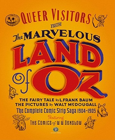 QUEER VISITORS FROM LAND OF OZ HC