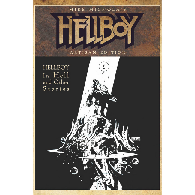 MIKE MIGNOLA HELLBOY IN HELL & OTHER STORIES ARTISAN ED GN