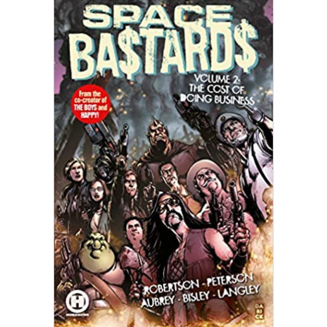 SPACE BASTARDS COST OF DOING BUSINESS VOL 02