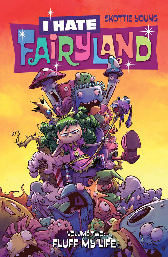 I Hate Fairyland TPB Volume 02 Fluff My Life