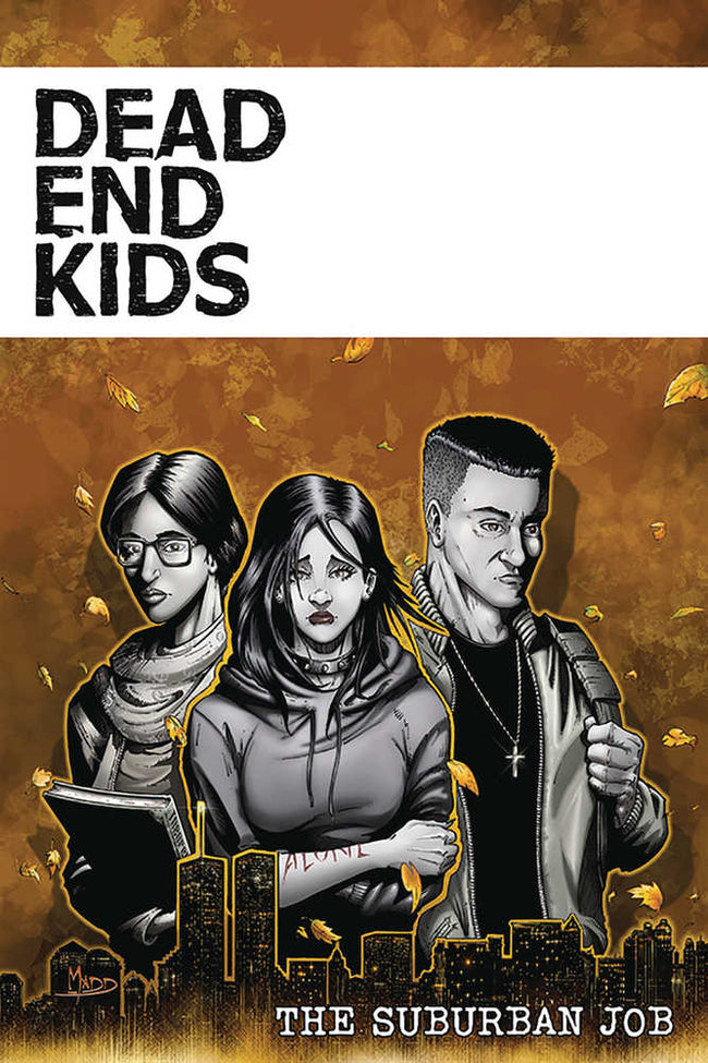 Dead End Kids Suburban Job TPB (Mature)