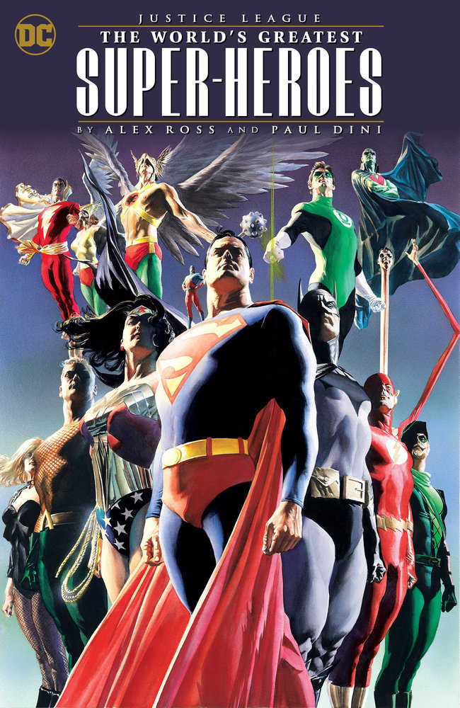 Justice League: The World's Greatest Superheroes By Alex Ross & Paul Dini (New Edition)