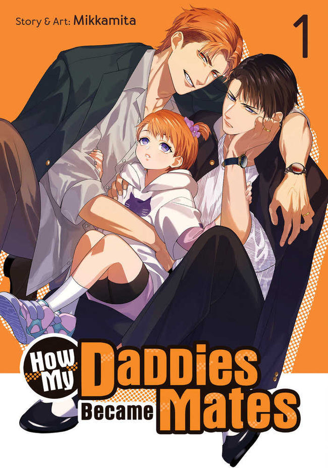 How My Daddies Became Mates Volume. 1