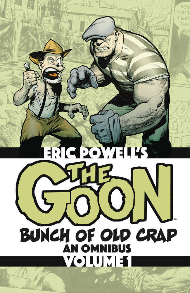 The Goon: Bunch Of Old Crap Omnibus Volume 1