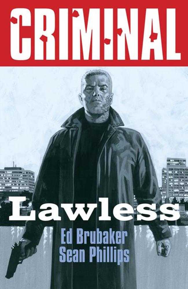 Criminal TPB Volume 02 Lawless New Edition (Mature)