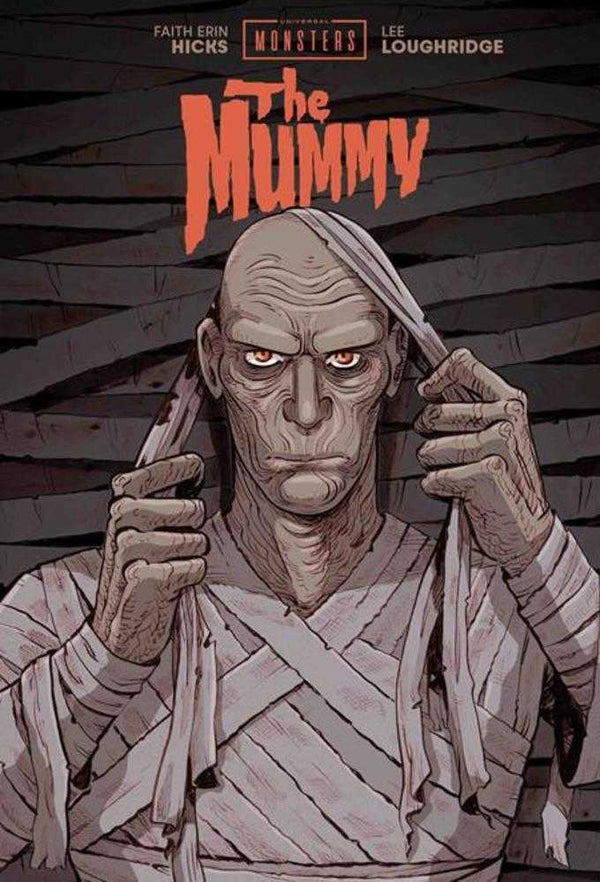 Universal Monsters The Mummy Hardcover Faith Erin Hicks & Lee Loughridge Cover