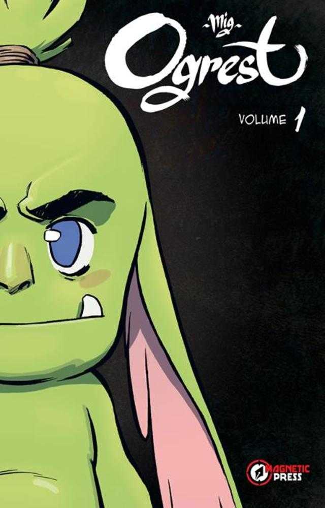 Ogrest TPB Volume 01