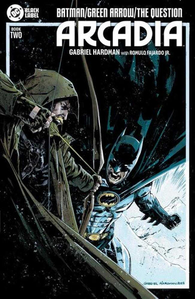 Batman Green Arrow The Question Arcadia #2 (Of 4) Cover A Gabriel Hardman (Mature)