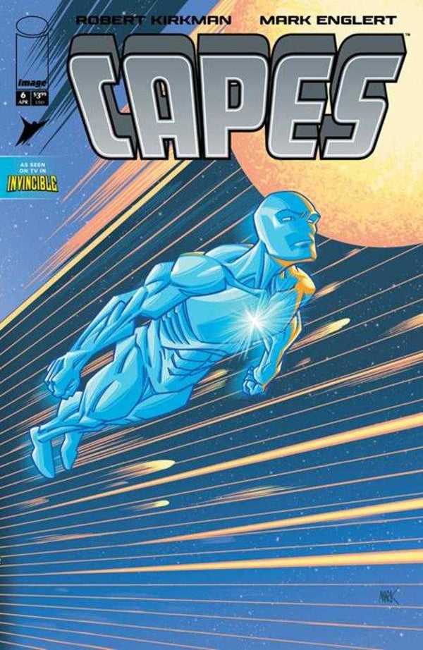 Invincible Universe Capes #6 Cover B Mark Englert Variant
