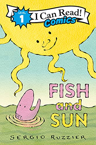 I CAN READ COMICS LEVEL 1 GN FISH & SUN