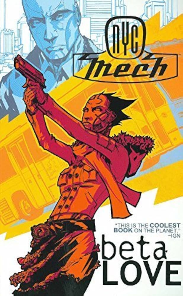 NYC MECH TP VOL 02 BETA LOVE (C: 0-1-2)