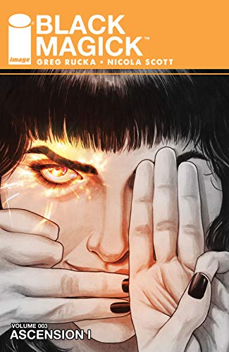 BLACK MAGICK TP VOL 03 ASCENSION I