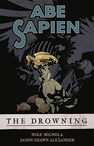 ABE SAPIEN TP VOL 01 DROWNING