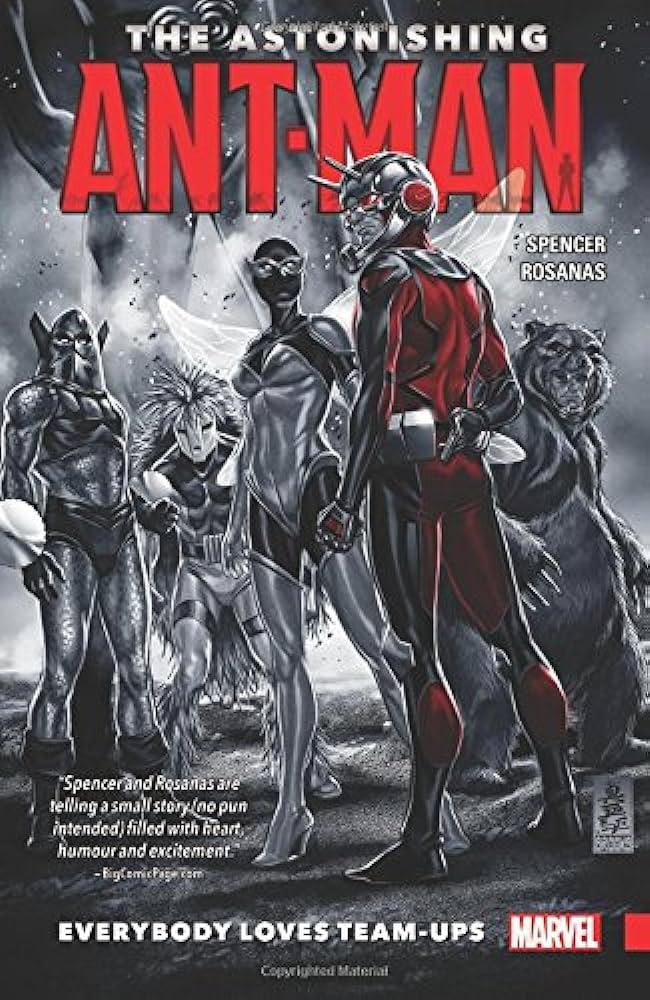 ASTONISHING ANT-MAN TP VOL 01 EVERYBODY LOVES TEAM-UPS