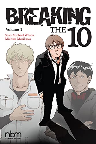 BREAKING THE 10 VOL 1