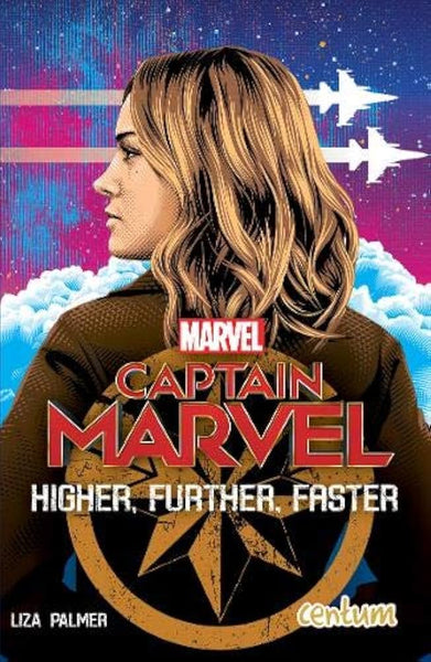 CAPTAIN MARVEL HIGHER FURTHER FASTER SC NOVEL
