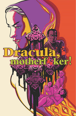 DRACULA MOTHERF**KER HC