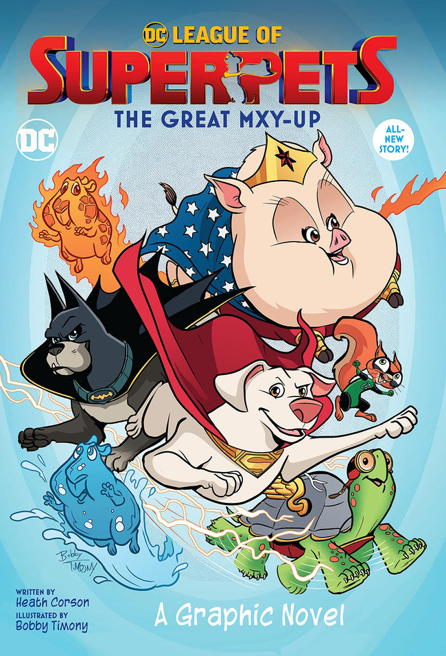 DC LEAGUE OF SUPER-PETS THE GREAT MXY-UP TP