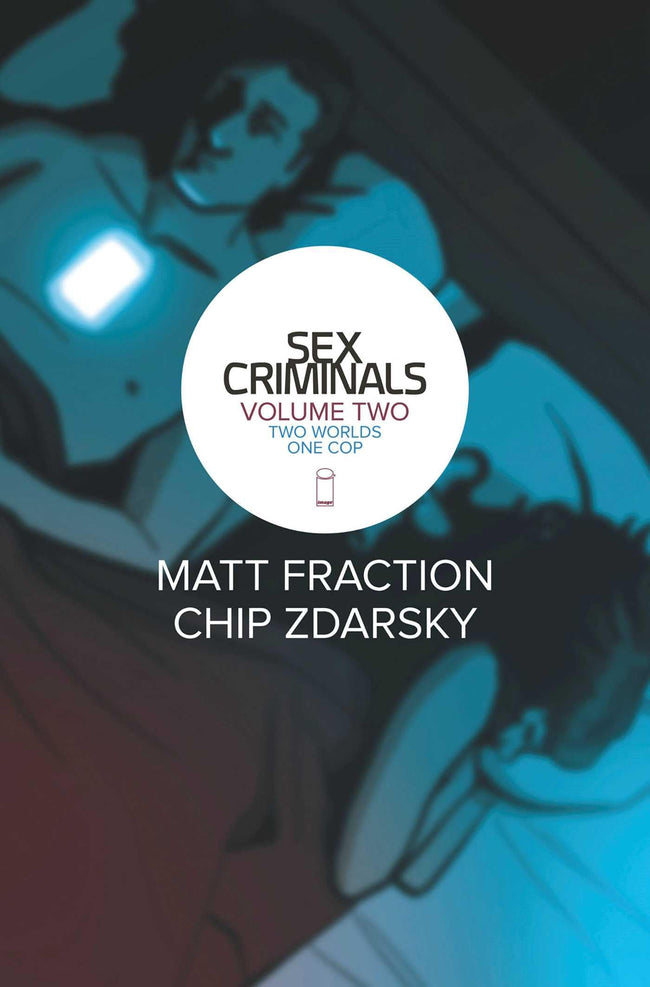 SEX CRIMINALS TP VOL 02 TWO WORLDS ONE COP