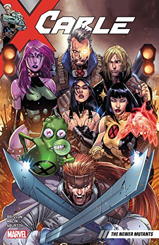 CABLE TP VOL 02 THE NEWER MUTANTS