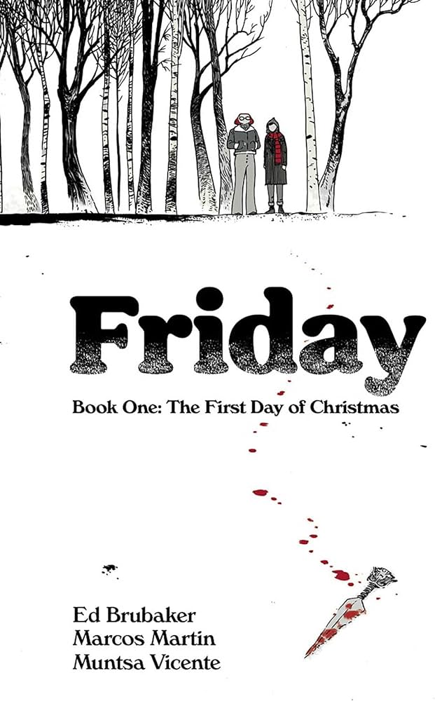 FRIDAY TP BOOK 01 FIRST DAY OF CHRISTMAS