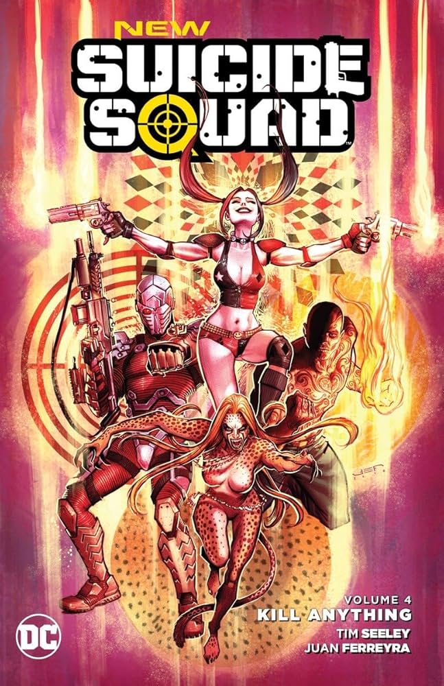 New Suicide Squad (2014-2016) Vol. 4: Kill Anything