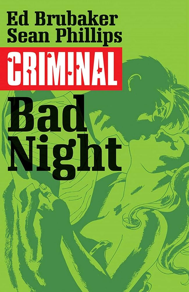 CRIMINAL TP VOL 04 BAD NIGHT (MR)