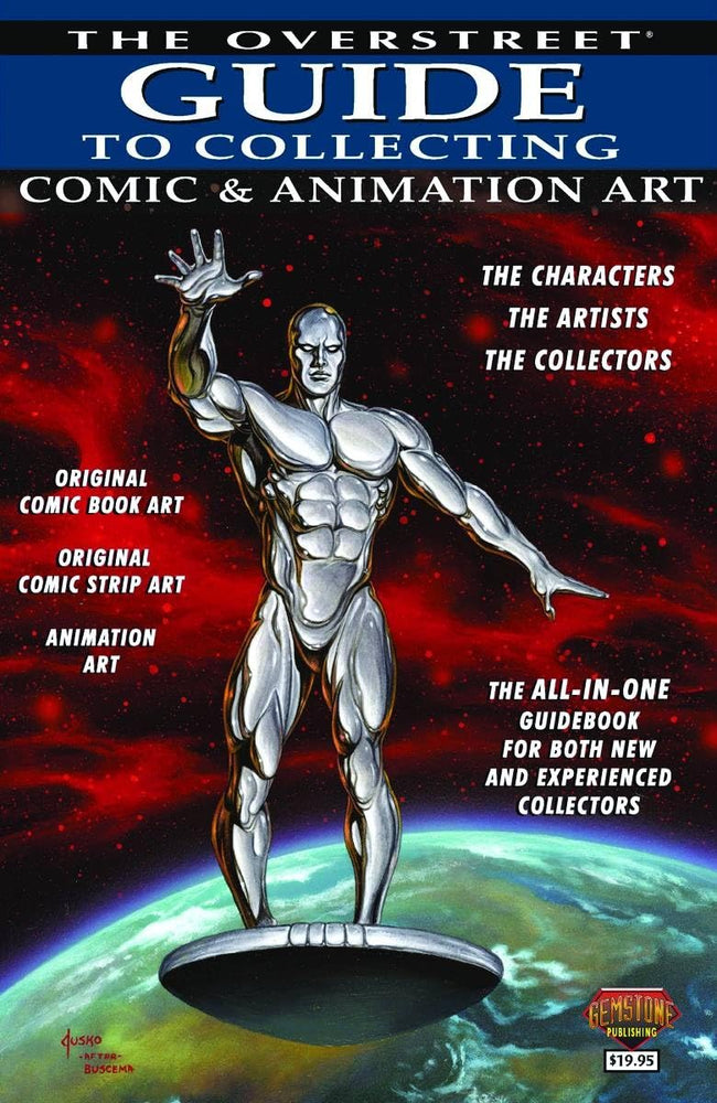 THE OVERSTREET GUIDE TO COLLECTING COMIC & ANIMATION ART