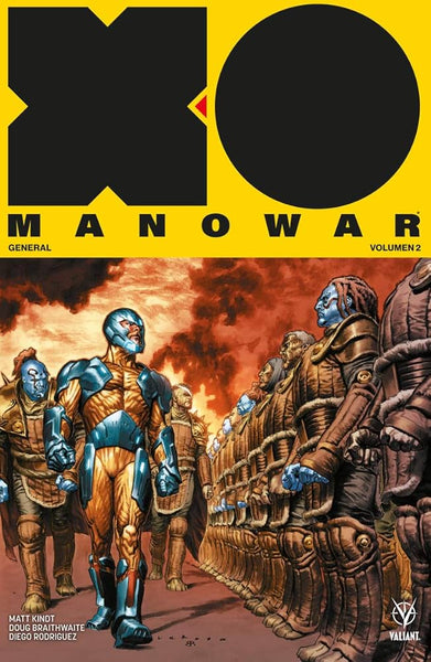 X-O MANOWAR TP VOL 2 GENERAL