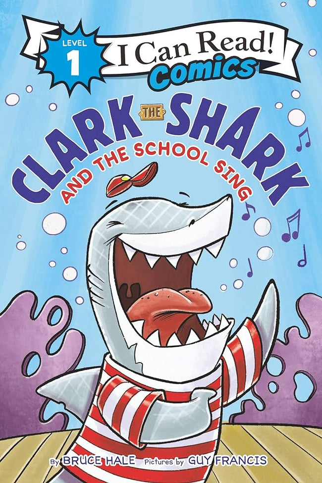I CAN READ COMICS LEVEL 1 GN CLARK SHARK & SCHOOL SING