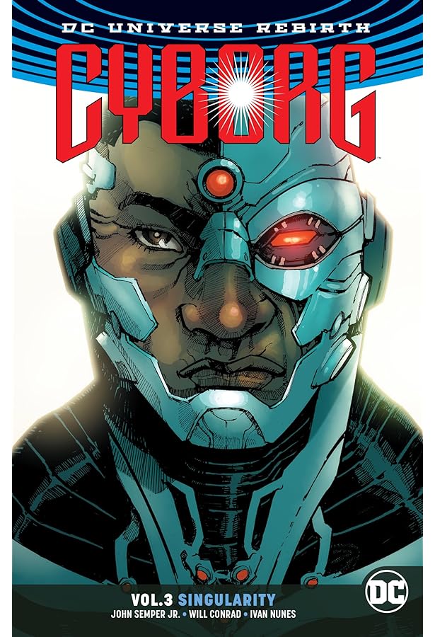 Cyborg Vol. 3: Singularity