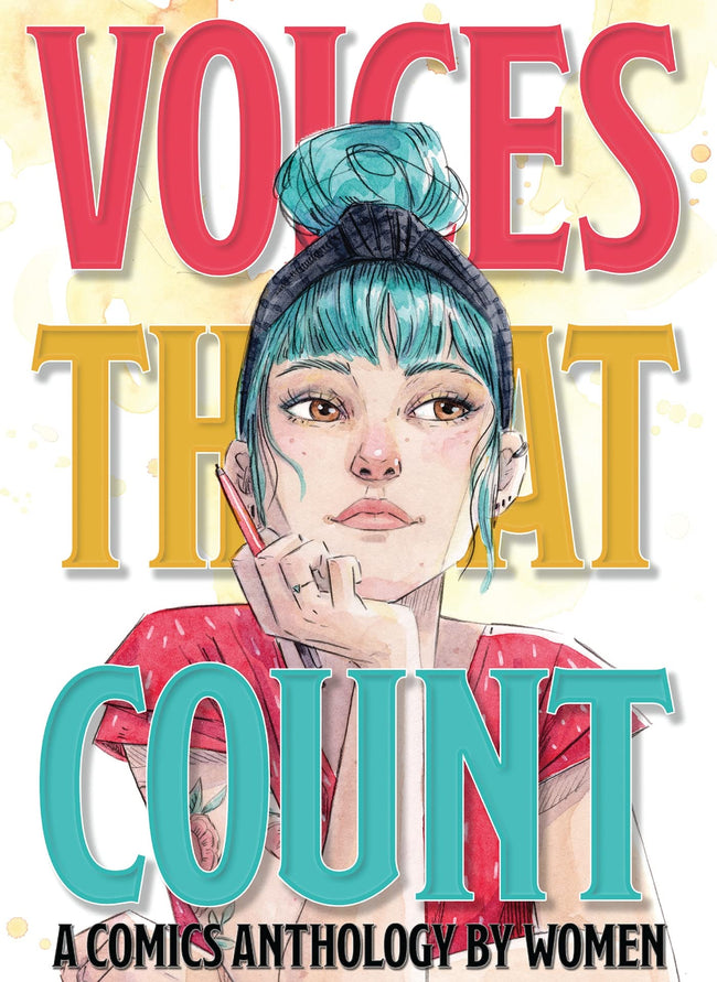 VOICES THAT COUNT COMICS ANTHOLOGY BY WOMEN GN