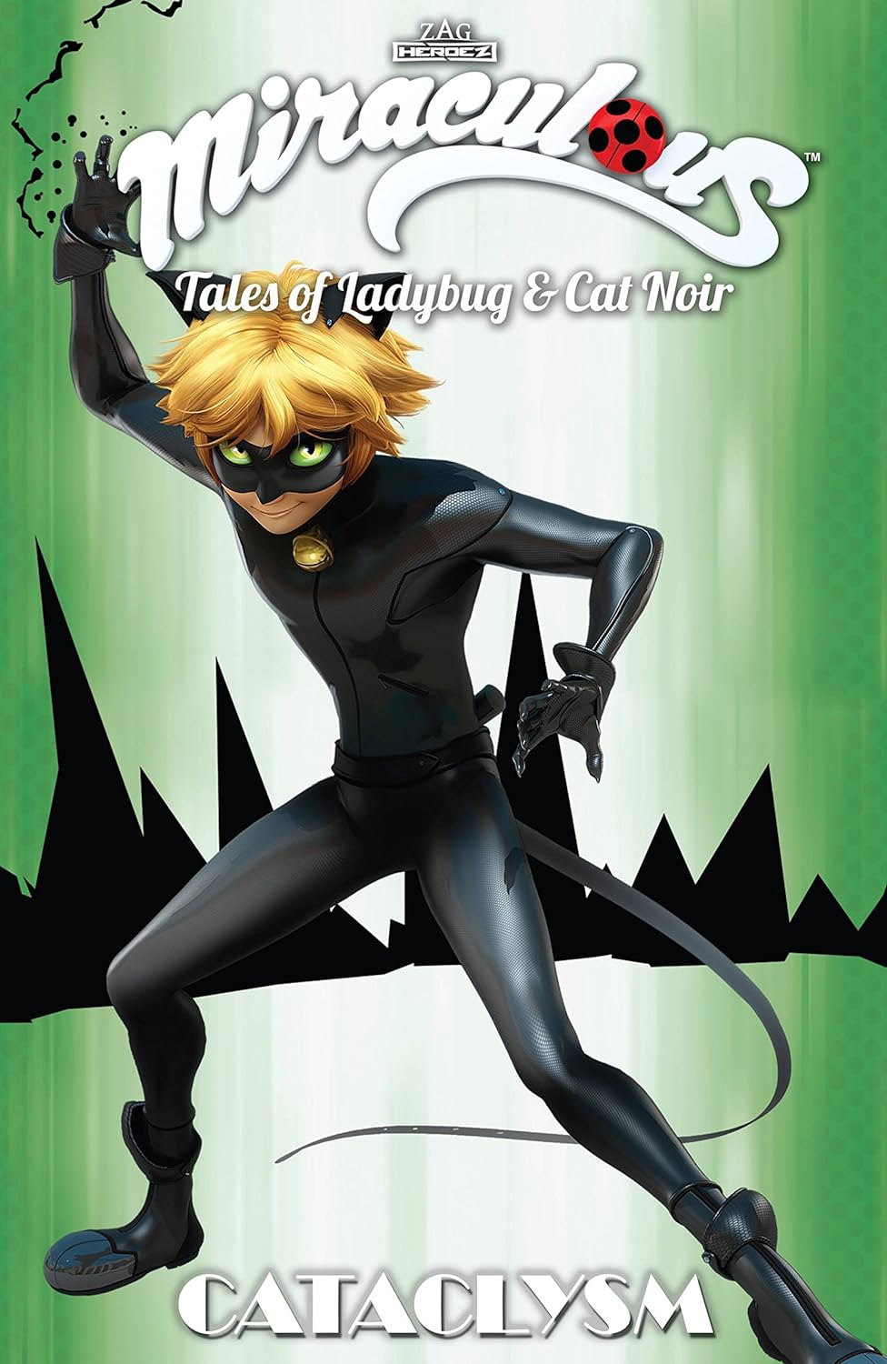 MIRACULOUS TALES OF LADY BUG AND CAT NOIR TP CATACLYSM