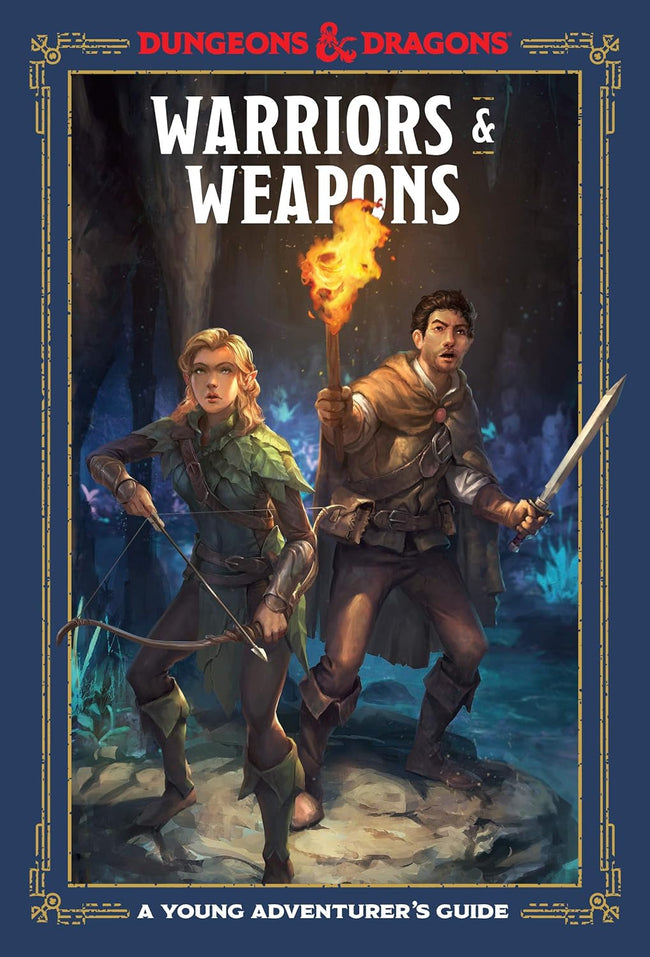 D&D Dungeons & Dragons Warriors & Weapons A Young Adventurers Guide