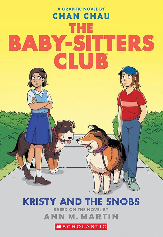 BABY SITTERS CLUB  VOL 10 KRISTY AND SNOBS