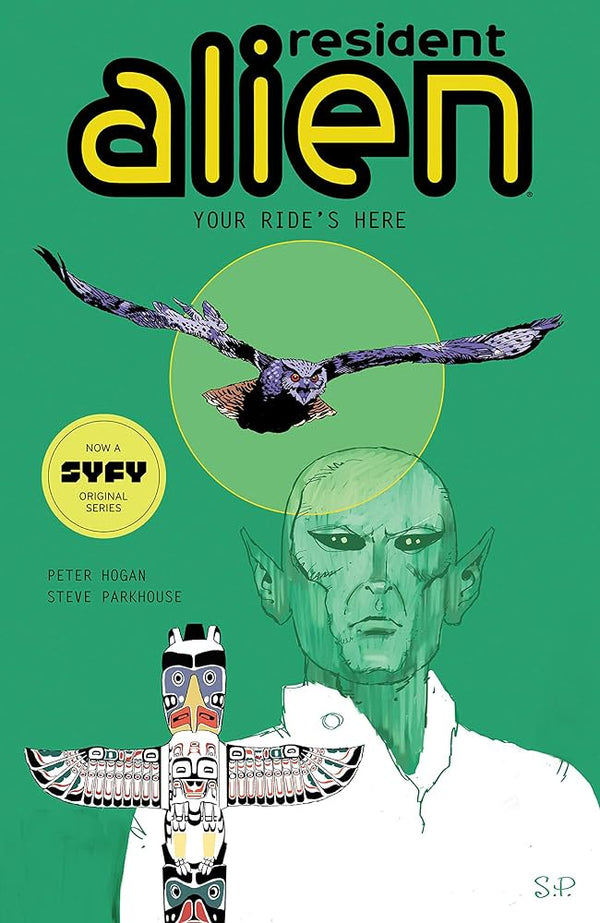 RESIDENT ALIEN TP VOL 6 YOUR RIDES HERE