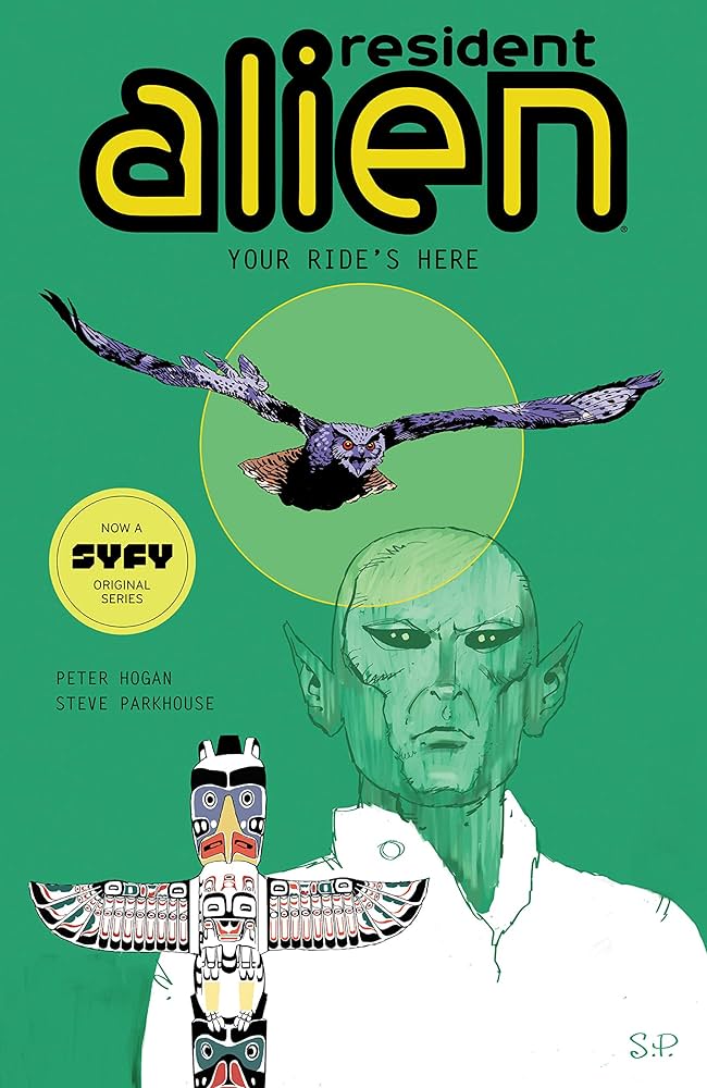 RESIDENT ALIEN TP VOL 6 YOUR RIDES HERE