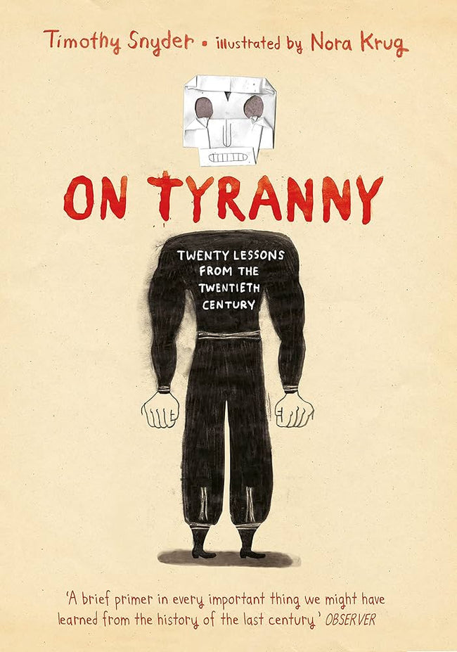 ON TYRANNY 20 LESSONS FROM TWENTIETH CENTURY GN