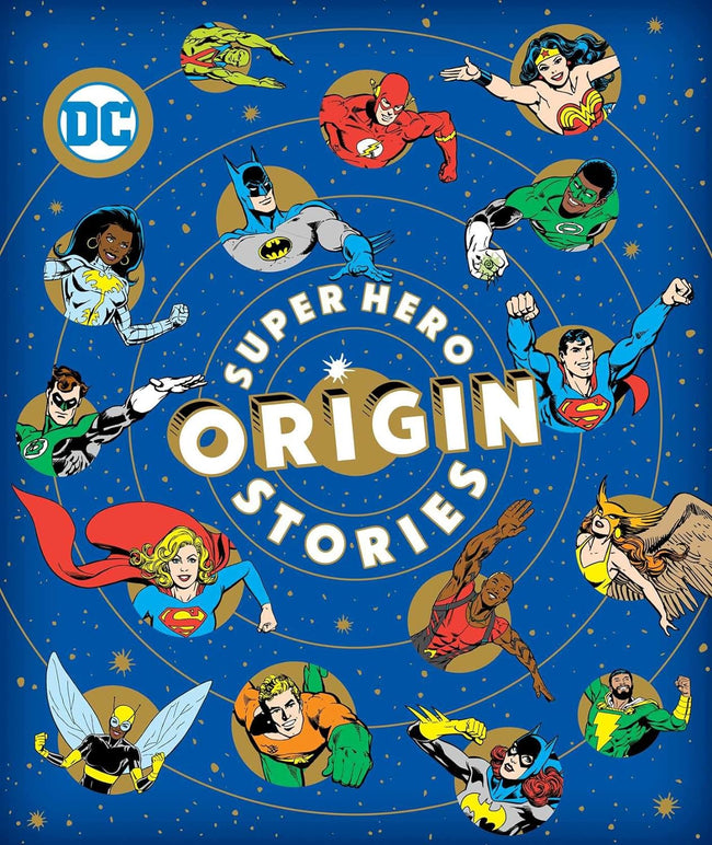 DC SUPER HERO ORIGIN STORIES