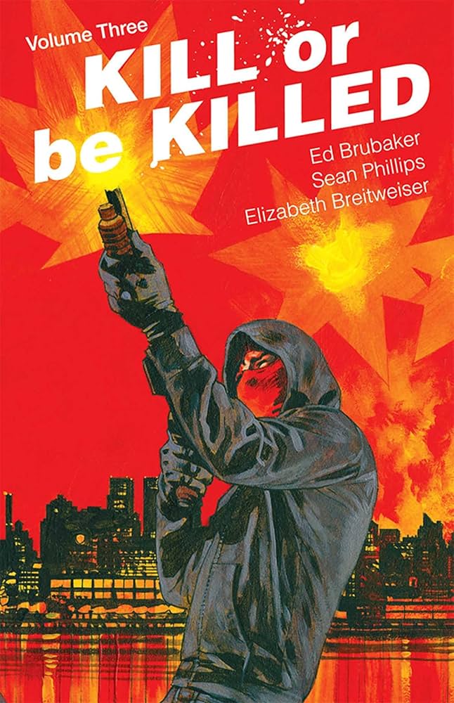 KILL OR BE KILLED TP VOL 03