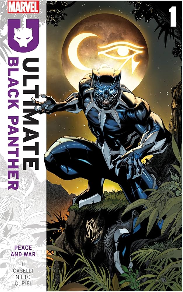 Ultimate Black Panther By Bryan Hill Volume. 1: Peace And War